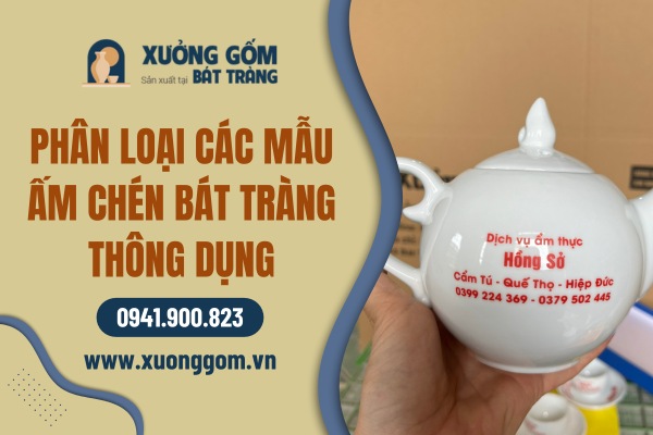 phan-loai-cac-mau-am-chen-bat-trang-thong-dung