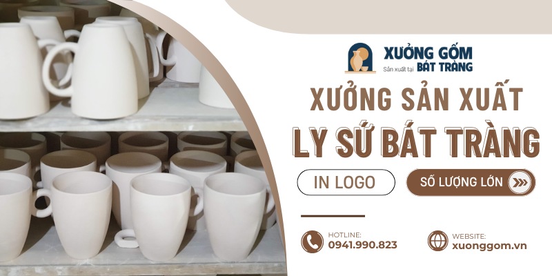 xuong-san-xuat-ly-su-bat-trang-in-logo-so-luong-lon