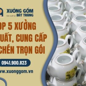 5-xuong-san-xuat-cung-cap-am-chen-tron-goi