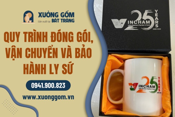 quy-trinh-dong-goi-van-chuyen-va-bao-hanh-ly-su